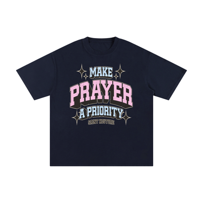 Make Prayer A Priority Tee